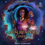 The Grim Reapers Lawyer, Mea Monique