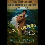 The LockKeepers Heart, Neil S. Plakcy