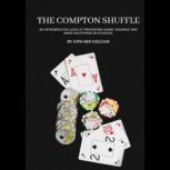 The Compton Shuffle, Edward Gilliam