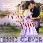 The Duke and the Spitfire, Jessie Clever