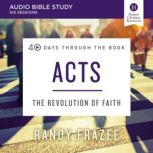 Acts Audio Bible Studies, Randy Frazee