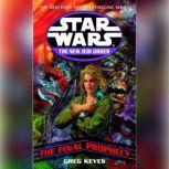 Star Wars: The New Jedi Order: Edge of Victory III: The Final Prophecy, Greg Keyes