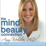 The MindBeauty Connection, Amy Wechsler