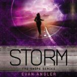Storm, Evan Angler
