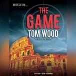 The Game, Tom Wood