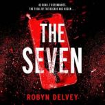 The Seven, Robyn Delvey