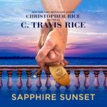 Sapphire Sunset, C. Travis Rice