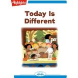 Today Is Different, Sandy Asher