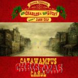Catawampus Christmas Carol, Ann Charles