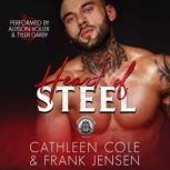 Heart of Steel, Cathleen Cole