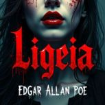 Ligeia, Edgar Allan Poe