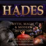 Hades, Jamie Waggoner