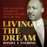 Living the Dream, Daniel T. Fleming