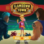 Slamdown Town, Maxwell Nicoll