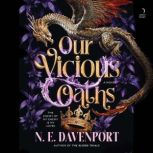 Our Vicious Oaths, N.E. Davenport