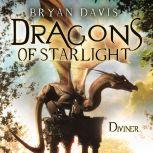 Diviner, Bryan Davis