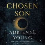 Chosen Son, Adrienne Young