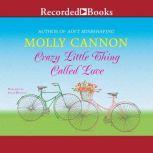 Crazy Little Thing Called Love, Molly Cannon