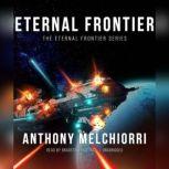Eternal Frontier, Anthony Melchiorri