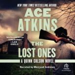 The Lost Ones, Ace Atkins