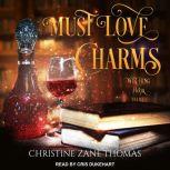 Must Love Charms, Christine Zane Thomas