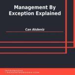 Management By Exception Explained, Can Akdeniz