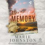An Unfinished Memory, Marie Johnston