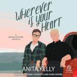Wherever is Your Heart, Anita Kelly