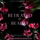 Betrayed By Beauty, Ashley Lane