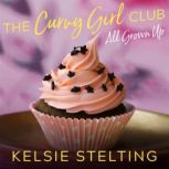 The Curvy Girl Club, Kelsie Stelting