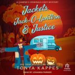 Jackets, JackOLantern,  Justice, Tonya Kappes