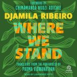 Where We Stand, Padma Viswanathan