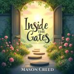 Inside the Gates Big Pharma, Fauci, ..., Mason Creed