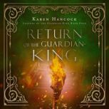 Return of the GuardianKing, Karen Hancock