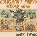 Goldsmiths Friend Abroad Again, Mark Twain