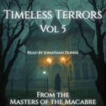 Timeless Terrors Vol 5, Various Authors