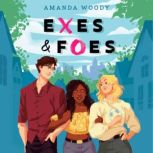 Exes  Foes, Amanda Woody