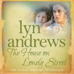 The House on Lonely Street, Lyn Andrews