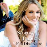 Full Disclosure, Stormy Daniels