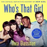 Whos That Girl, Thea Glassman