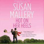 Hot on Her Heels, Susan Mallery