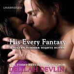 His Every Fantasy, Delilah Devlin