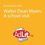 An Interview With Walter Dean Myers o..., Walter Dean Myers