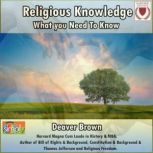 Religious Knowledge, Deaver Brown