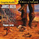 Plague Lords, James Axler