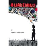 Awakening, Jennifer Uche Juwah