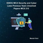 IGNOU MCA Security and Cyber Laws Pre..., Manish Soni