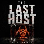 The Last Host, H. C. Vance