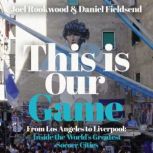 This is Our Game, Joel Rookwood