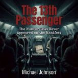 The 13th Passenger, Vu Hung Viet